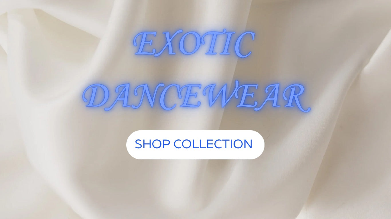 Exotic Dancewear
